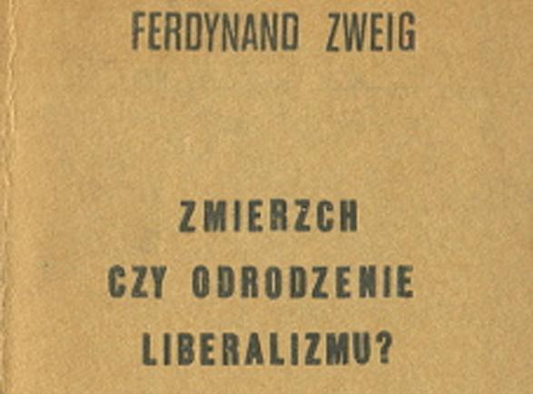 Zmierzch czy odrodzenie liberalizmu?